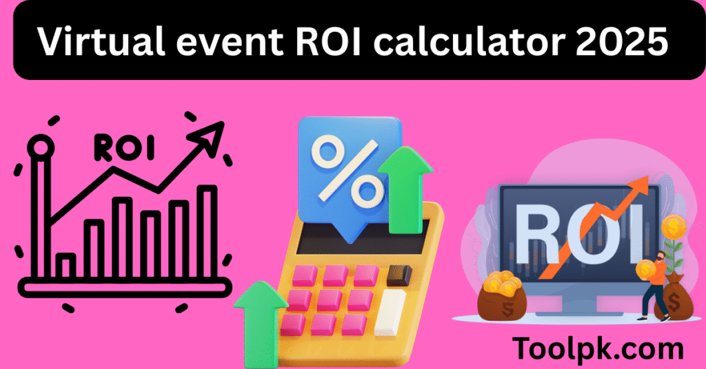 Virtual event ROI calculator 2025