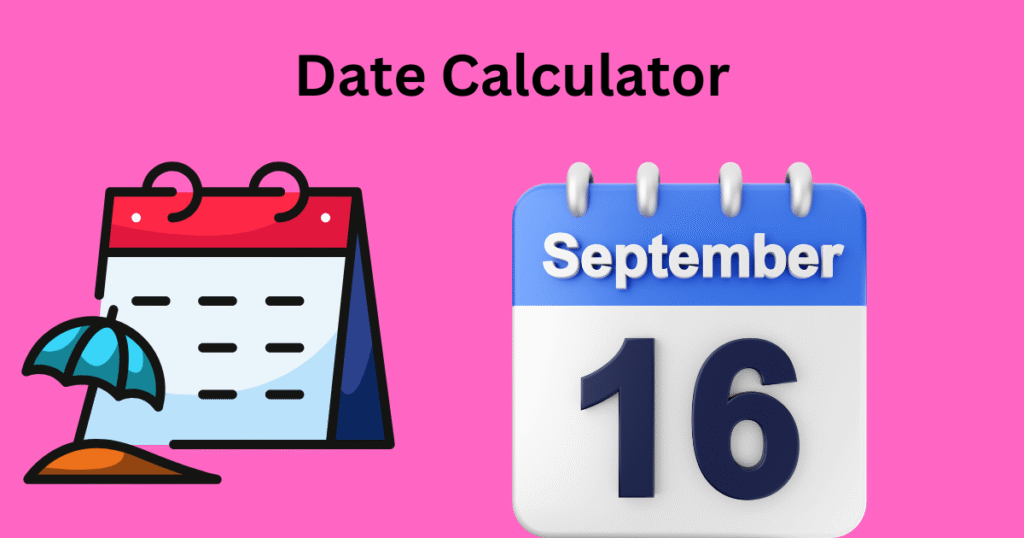 Date Calculator