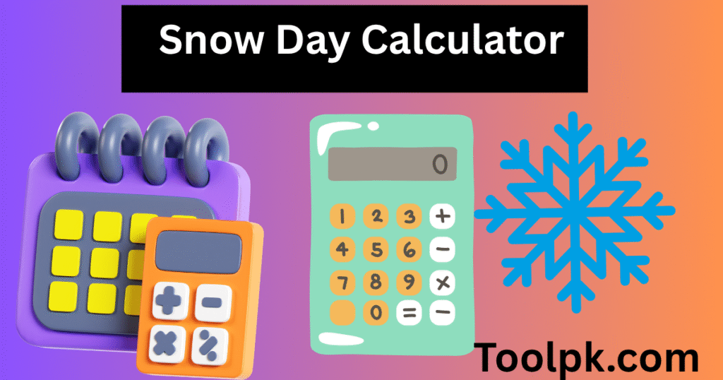 Snow Day Calculator